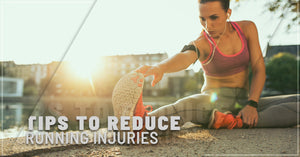 Tips to Reduce Running Injuries